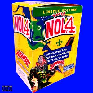 NOL4WOODZ (Explicit)