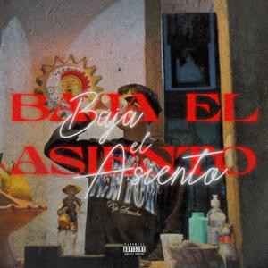 BAJA EL ASIENTO (Explicit)