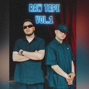 RAW Tape Vol.1 (Explicit)