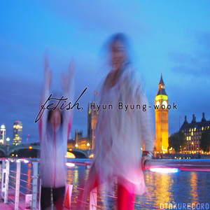 Fetish (Feat. 양은혜)