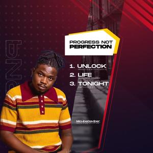 Progress Not Perfection (Explicit)