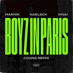 Boyz In Paris (Coone Extended Mix|Explicit)