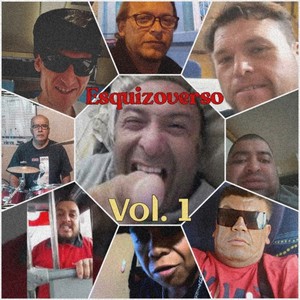 Esquizoverso, Vol. 1 (Explicit)