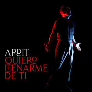 Quiero llenarme de ti