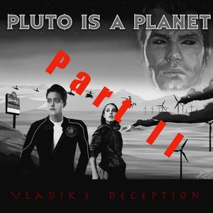 Vladik's Deception, Pt. 2