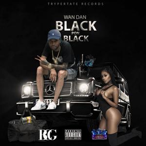 Black Pon Black (Explicit)