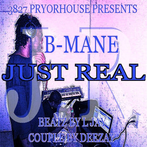 Just Real (Explicit)