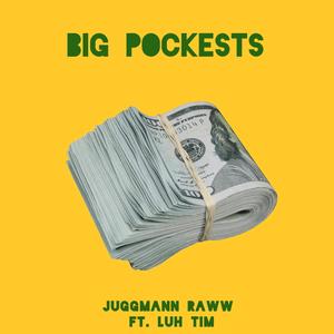 Big pockets (feat. Luh Tim) (Explicit)