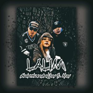 Lalim (feat. Axeljhay, Akademikz & Khay) (Explicit)