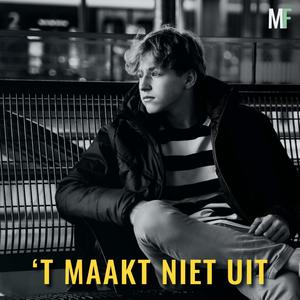 't Maakt Niet Uit