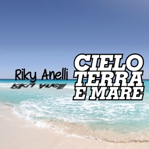 Cielo terra e mare