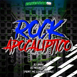 ROCK APOCALIPTICO (Explicit)