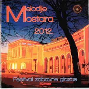 Melodije Mostara 2012