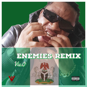 Enemies (Remix) [Explicit]