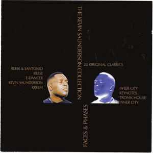 Kevin Saunderson - Kevin Saunderson - The Groove That Will not Stop