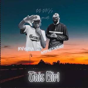 This Girl (feat. ***********) [Explicit]