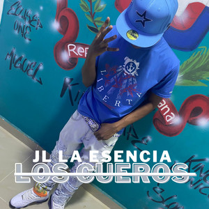 Los Cueros (Explicit)