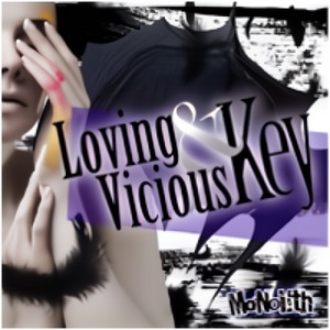 Loving & Vicious Key