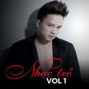 Nhạc trẻ Vol 1