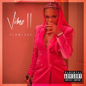 Vibez 2 (Explicit)