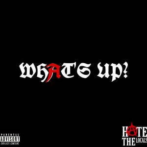 WHATS UP? (feat. HTL VESPER) [Explicit]