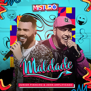 Maldade (Ao Vivo)