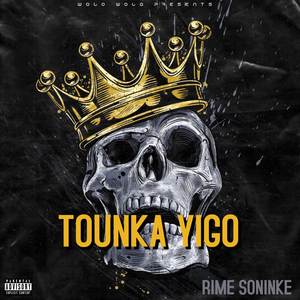 Tounka Yigo (Explicit)