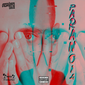 Paranoia (Explicit)