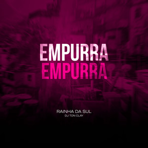 Empurra Empurra (Explicit)