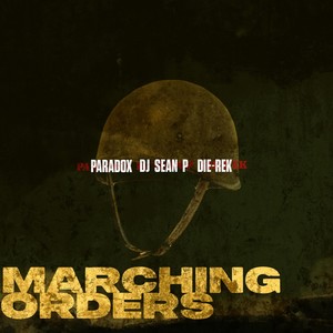 Marching Orders (feat. DIE-REK)