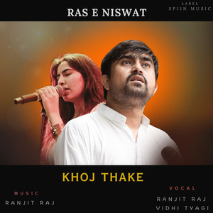 Khoj Thake - Ras E Niswat