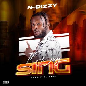 I Dey Sing (Explicit)