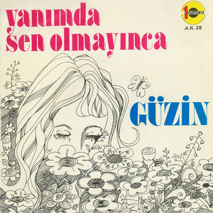 Yanımda Sen Olmayınca