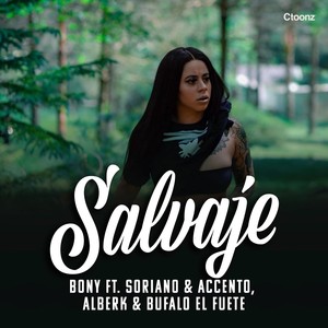 Salvaje (feat. Soriano & Accento, Bufalo el Fuete & Alberk) [Explicit]