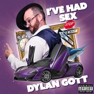 I've Had *** (Explicit)