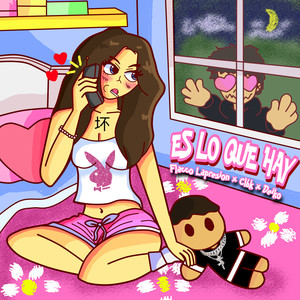 ES LO QUE HAY (Explicit)