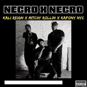 Negro X Negro (Explicit)