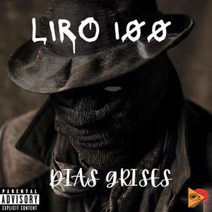 Dias Grises (feat. liro 100)