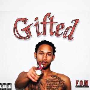 Gifted (Explicit)