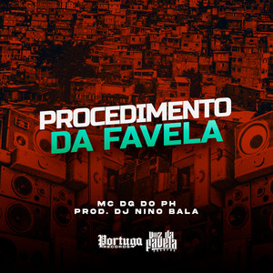 Procedimento da Favela (Explicit)