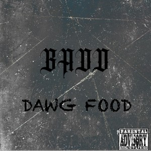 DAWG FOOD (Explicit)
