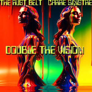 Double the Vision (Carré Sinistre Remix)