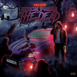 Back From The Dead (Explicit)