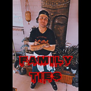 FAMILY TIES (Explicit)