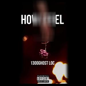 How I Feel (Explicit)