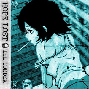 Hope lost (feat. Yung B) (Explicit)