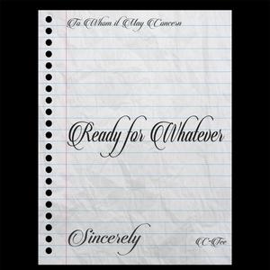 Ready for Whatever (feat. Morrison Machiavelli) (Explicit)