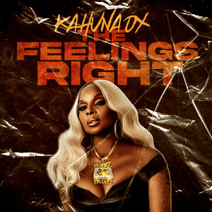 The Feelings Right (Explicit)