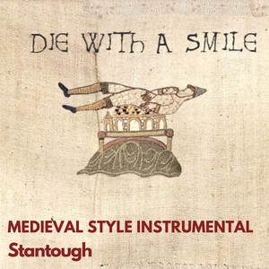 Die With a Smile - Medieval Style Instrumental