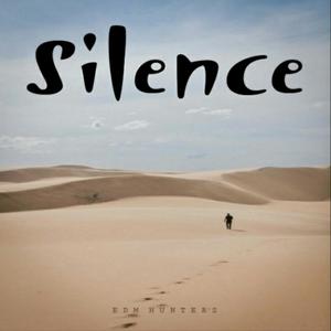 Silence